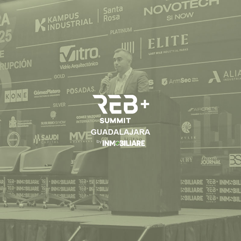 REB+ Summit Guadalajara 2025: Innovation and Real Estate Trends