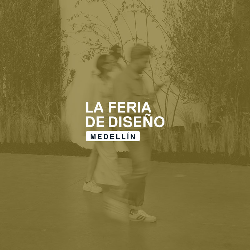 Medellín Design Fair, Latin American design, networking, trends, architecture, interior design